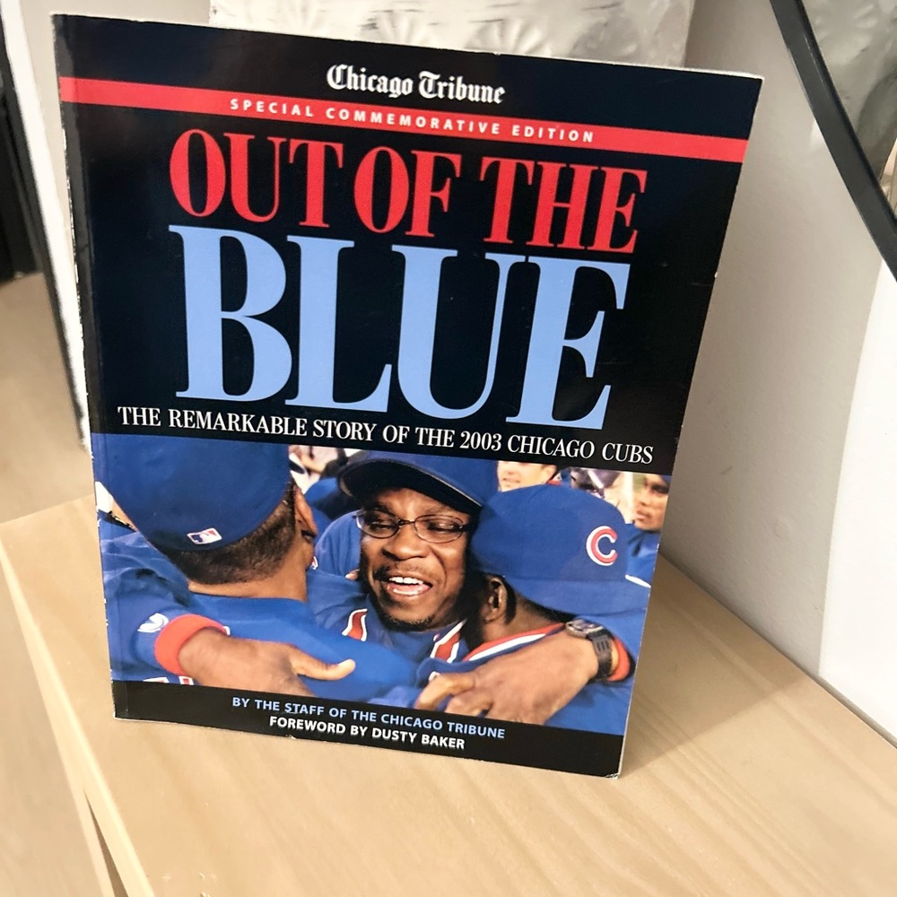 Out of the Blue 2003 Chicago Cubs Commemorative Book Chicago